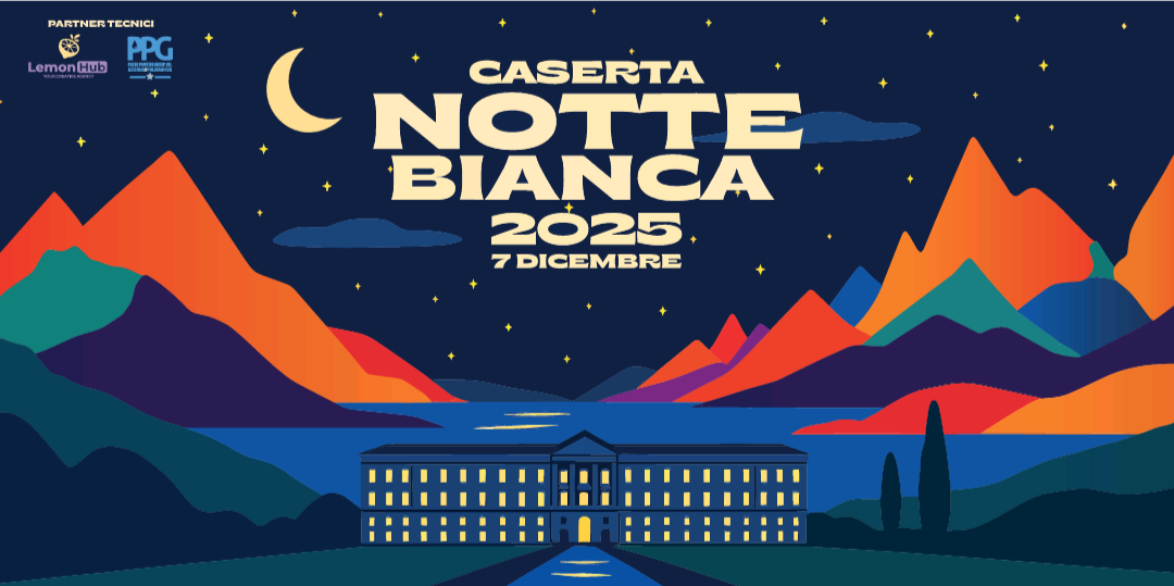 Caserta accende la sua Notte Bianca – La città celebra la quarta edizione dedicata a Lello Menditto e ai grandi padri casertani Caserta accende la sua Notte Bianca – La città celebra la quarta edizione dedicata a Lello Menditto e ai grandi padri casertani